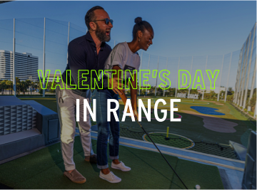 Drive Shack Valentine's Day In Range