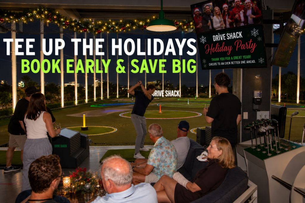 People at a Drive Shack holiday party watching a golfer swing, with a bold banner reading 'Tee Up the Holidays, Book Early & Save Big'.